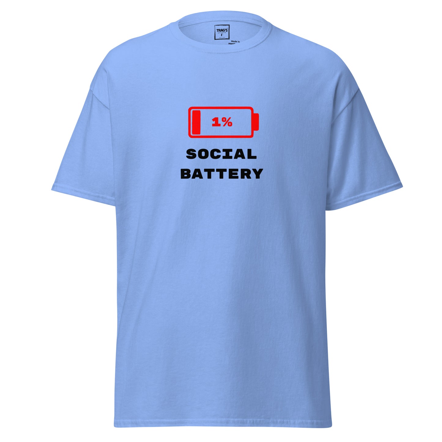 T-Shirt mit Spruch „1 % Social Battery“ – Classic Standard, rotes Batterie-Symbol