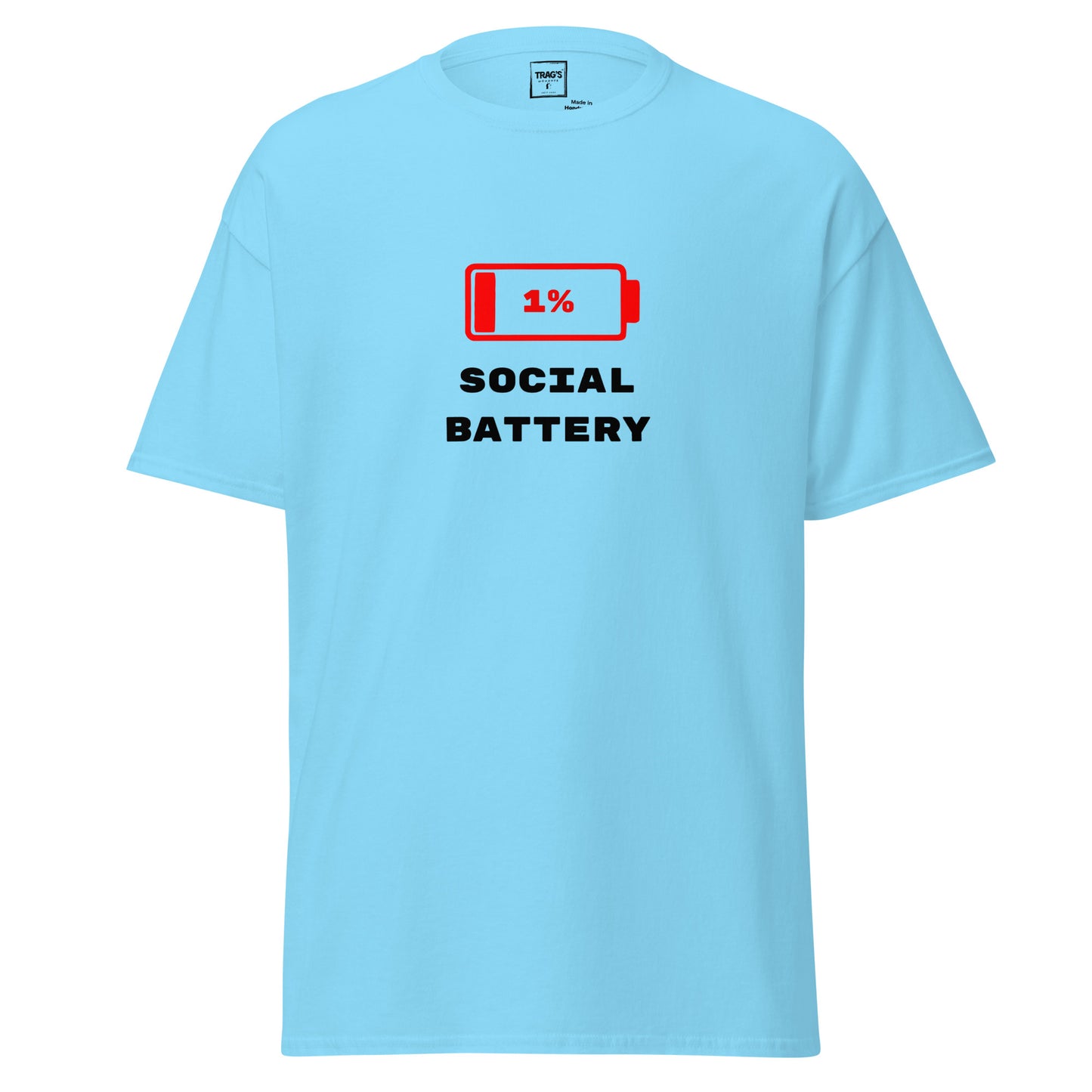 T-Shirt mit Spruch „1 % Social Battery“ – Classic Standard, rotes Batterie-Symbol