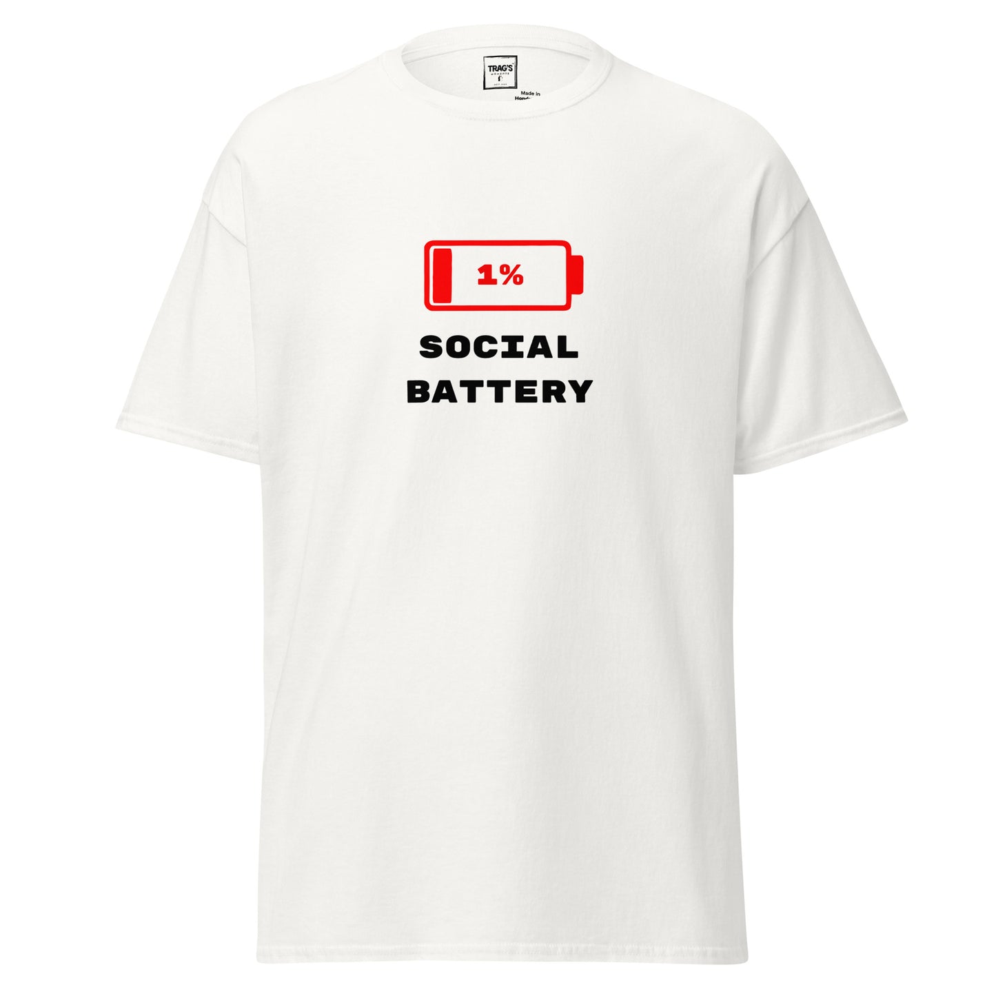 T-Shirt mit Spruch „1 % Social Battery“ – Classic Standard, rotes Batterie-Symbol