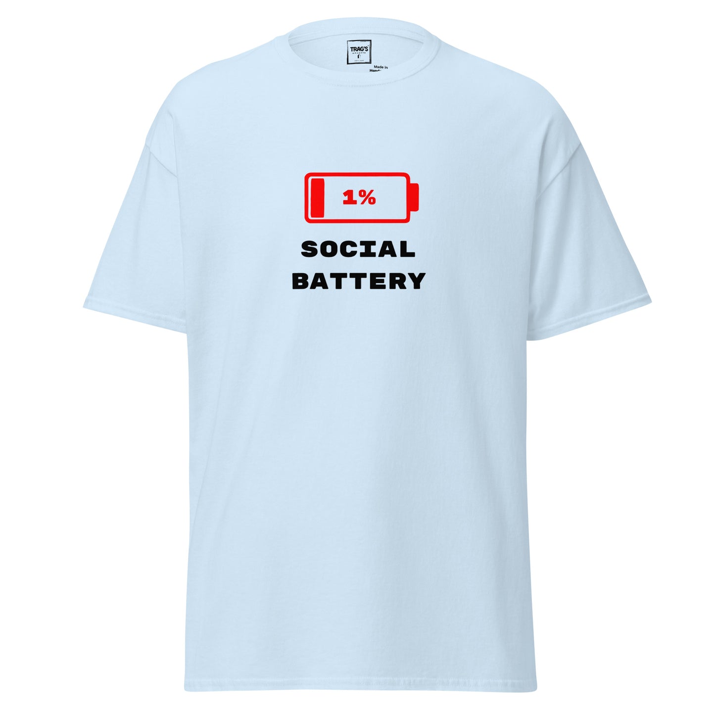 T-Shirt mit Spruch „1 % Social Battery“ – Classic Standard, rotes Batterie-Symbol